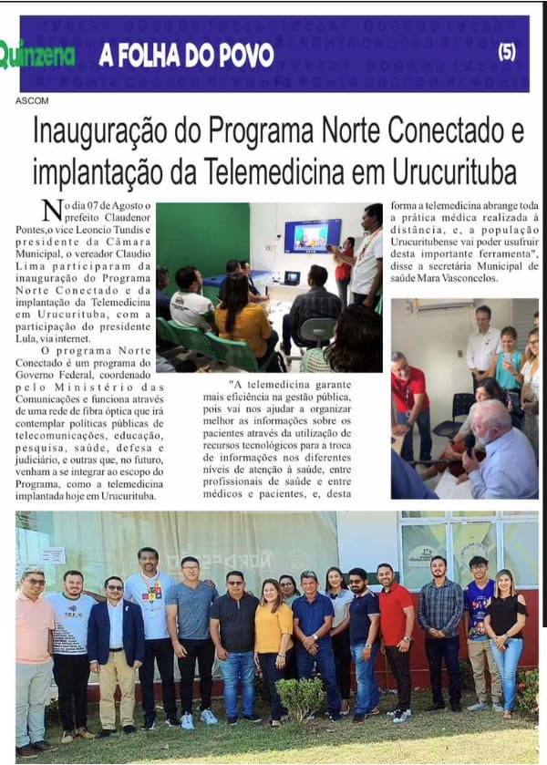 Reprodução de reportagem publicada no jornal A Folha do Povo: "Inauguração do Programa Norte Conectado e implantação da Telemedicina em Urucurituba"